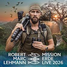 Robert Marc Lehmann - Mission Erde Live - Die Welt ist es wert, um sie zu kämpfen in Flensburg am 18. Oktober 2026 um 19:00 Uhr