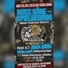 Rock Göre - Spielbeginn ! Special Guest: Rollsportgruppe in Südlohn am 26. September 2026 um 20:00 Uhr