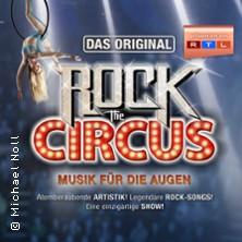 Rock The Circus - Rockmusik & Zirkus live erleben in Bad Windsheim am 28. Oktober 2026 um 19:30 Uhr