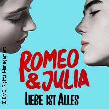 ROMEO & JULIA  Liebe ist alles