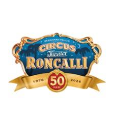 Circus-Theater Roncalli - Premiere in Ludwigsburg am 12. August 2026 um 19:30 Uhr