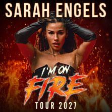 Sarah Engels - I'M ON FIRE - Tour 2027 in Frankfurt am 02. April 2027 um 19:30 Uhr