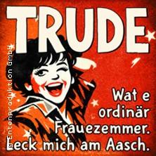 TRUDE in  am 24. September 2026 um 19:30 Uhr