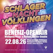 Schlager Nacht Völklingen in Völklingen am 22. August 2026 um 19:00 Uhr