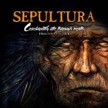 Sepultura - Celebrating Life Through Death – Final European in Würzburg am 14. Juni 2026 um 18:30 Uhr