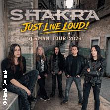 Shakra - Just Live Loud Tour 26 in Essen am 18. November 2026 um 18:45 Uhr