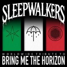 Sleepwalkers - Bring Me The Horizon Tribute in Wiesloch am 17. Oktober 2026 um 20:30 Uhr