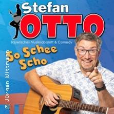 Stefan Otto - So schee scho in  am 18. Juni 2026 um 20:00 Uhr