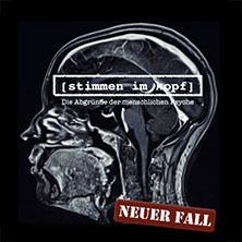 Stimmen im Kopf - Die Abgründe der menschlichen Psyche in München / Schwanthalerhöhe am 27. Oktober 2026 um 20:00 Uhr
