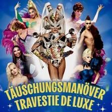 Täuschungsmanöver - Travestie de Luxe - Let's Party in  am 10. Oktober 2026 um 20:00 Uhr
