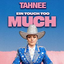 Bild - TAHNEE - EIN TOUCH TOO MUCH