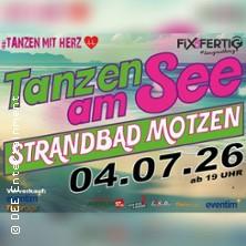 Tanzen am See - Strandbad Motzen in Mittenwalde Ot Motzen am 04. Juli 2026 um 19:00 Uhr