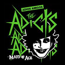 The Adicts / Support - MAID OF ACE - Adios Amigos Tour in Wiesbaden am 10. Juni 2026 um 20:00 Uhr