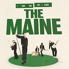 The Maine - I Love You But... I Chose in Köln am 17. September 2026 um 20:00 Uhr