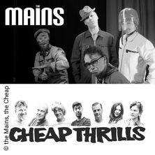 The Mains  +  The Cheap Thrills