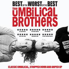 The Umbilical Brothers - Best Of The Worst Of The Best in München am 22. Mai 2026 um 20:00 Uhr