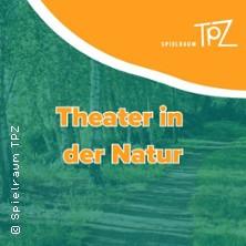 Theater in der Natur in Braunschweig am 27. Juni 2026 um 10:30 Uhr