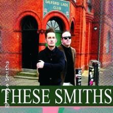 These Smiths in Lugau am 27. Juni 2026 um 20:00 Uhr