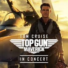 Top Gun - Maverick - in Concert in Frankfurt / Main am 02. Oktober 2026 um 19:30 Uhr