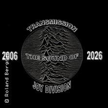 Transmission - The Sound of Joy Division - 20th Anniversary Tour 2026 in Lugau am 19. September 2026 um 20:00 Uhr