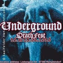 Underground Deathfest 2026 in Remptendorf am 26. Juni 2026 um 19:00 Uhr