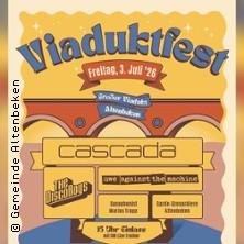 Cascada & the Disco Boys - Viaduktfest Altenbeken in Altenbeken am 03. Juli 2026 um 17:00 Uhr