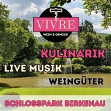 VIVRE - Das festival des gute Geschmacks in Birkenau am 12. Juni 2026 um 17:00 Uhr
